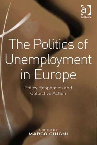 The politics of unemployment in Europe