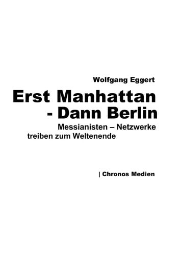 Erst Manhattan - dann Berlin