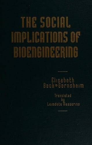 The social implications of bioengineering