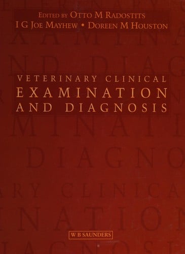 Veterinary clinical examination and diagnosis