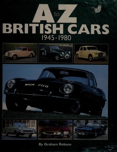A-Z BRITISH CARS, 1945-1980