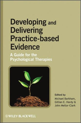 Developing and delivering practice-based evidence