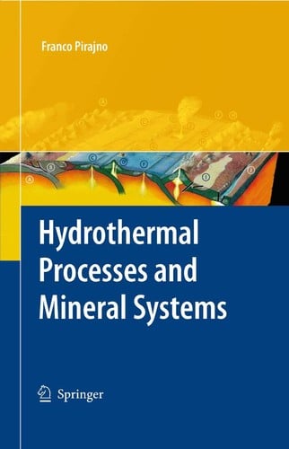 Hydrothermal Processes and Mineral Systems