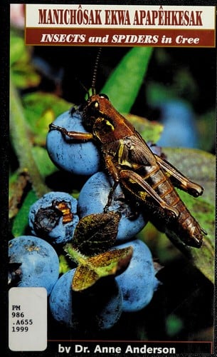 Manichôsak ekwa apapêhkesak =