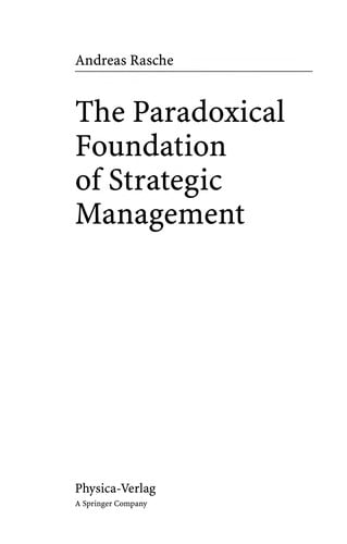 The paradoxical foundation of strategic management