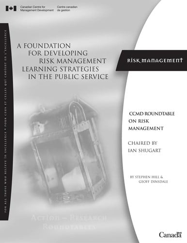 A foundation for developing risk management learning strategies in the public service =