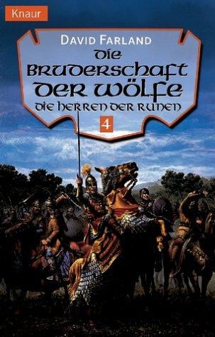 Die Herren der Runen 4. Die Bruderschaft der Wölfe