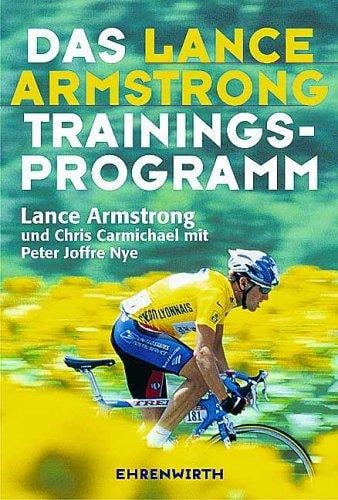 Das Lance- Armstrong- Trainingsprogramm