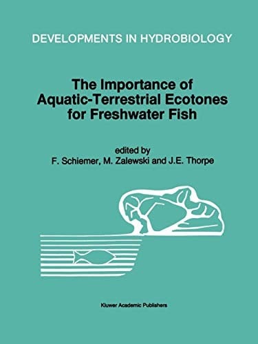 The importance of aquatic-terrestrial ecotones for freshwater fish
