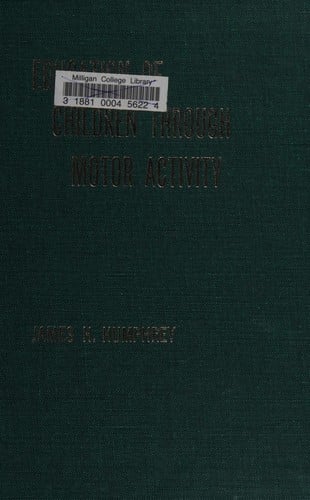 Education of children through motor activity