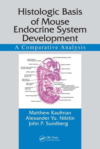 Histologic basis of mouse endocrine system development