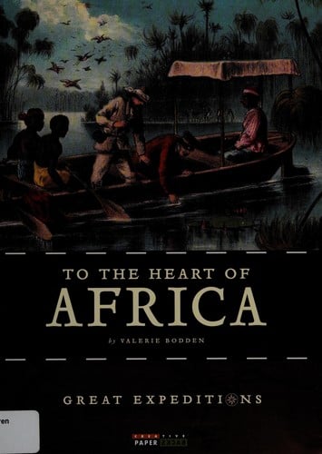 To the heart of Africa