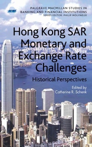 Hong Kong SAR's monetary and exchange rate challenges