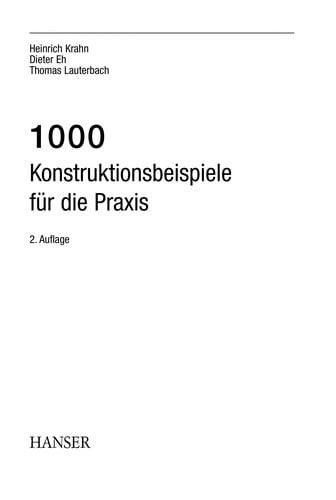 1000 Konstruktionsbeispiele fu r die Praxis
