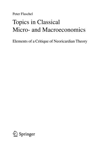 Topics in classical micro- and macroeconomics