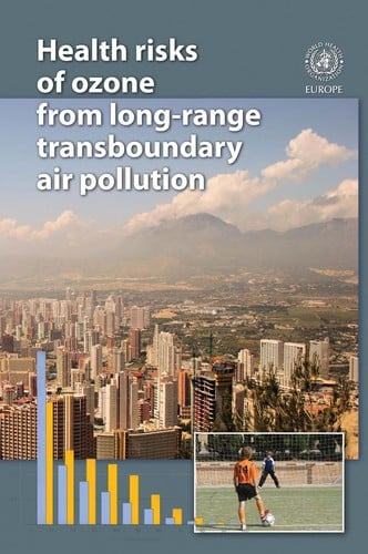 Health risks of ozone from long-range transboundary air pollution