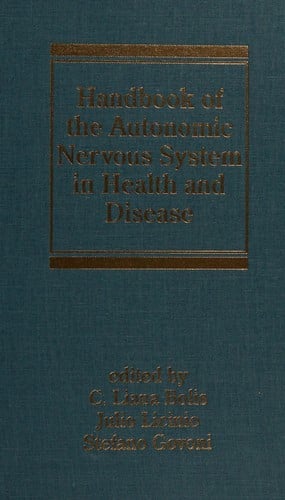 Handbook of the autonomic nervous system in health and disease