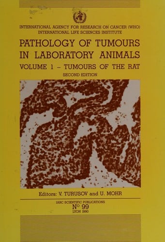 Pathology of tumours in laboratory animals