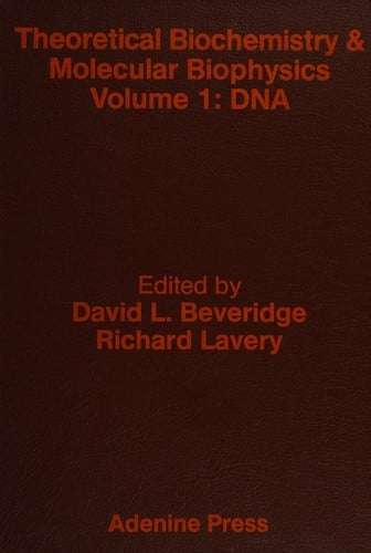 Theoretical biochemistry & molecular biophysics