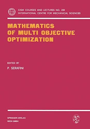 Mathematics of multi objective optimization