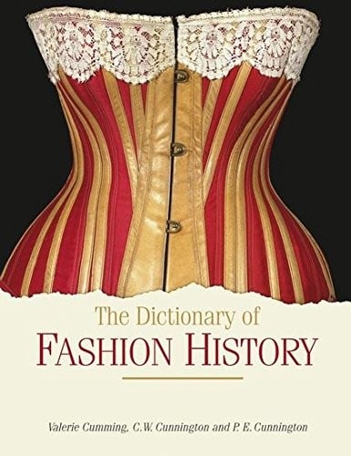 The dictionary of fashion history