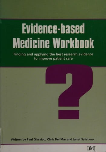Evidence based medicine workbook
