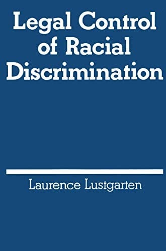 Legal control of racial discrimination