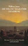 Die Vielfalt religiöser Erfahrung. Eine Studie über die menschliche Natur