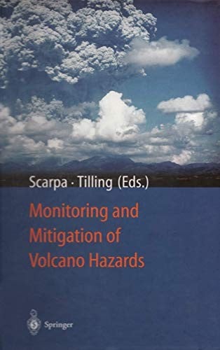 Monitoring and mitigation of volcano hazards