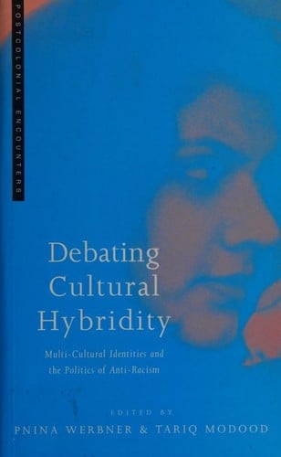 Debating cultural hybridity