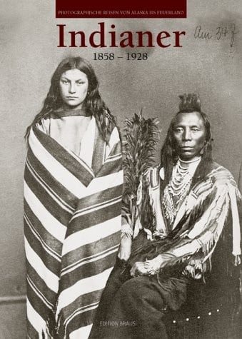 Indianer, 1858-1928