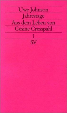 Jahrestage, 4 Bände. Aus dem Leben von Gesine Cresspahl