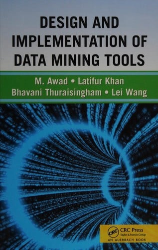 Design and implementation of data mining tools
