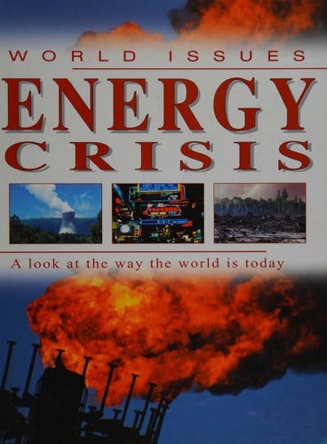 Energy Crisis (World Issues)