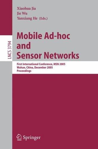 Mobile ad-hoc and sensor networks