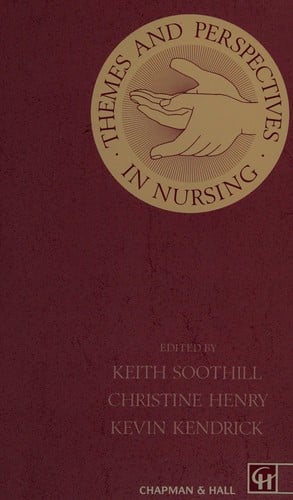 Themes and perspectives in nursing