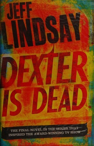 Dexter is dead