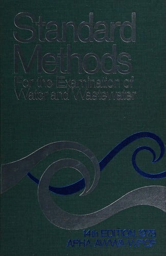 Standard methods for the examination of water and wastewater