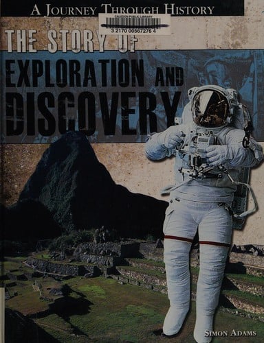 The story of exploration and discovery
