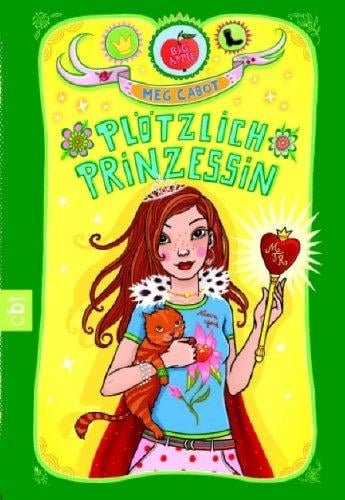 Plötzlich Prinzessin. cbt