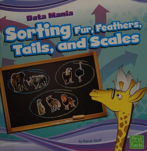 Sorting fur, feathers, tails, and scales