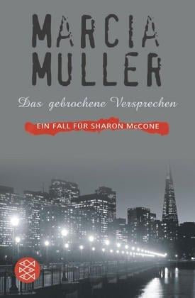 Das gebrochene Versprechen. Sharon McCone ermittelt