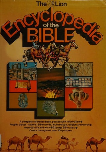 The Lion encyclopedia of the Bible