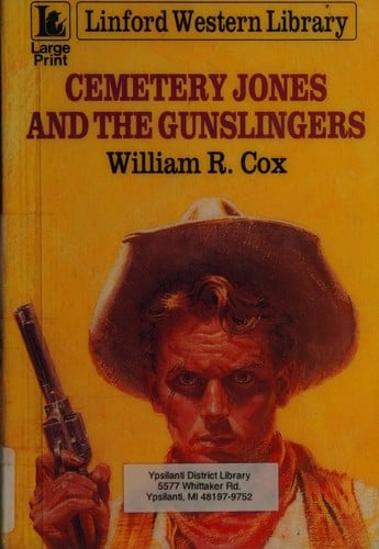 Cemetery Jones and the gunslingers