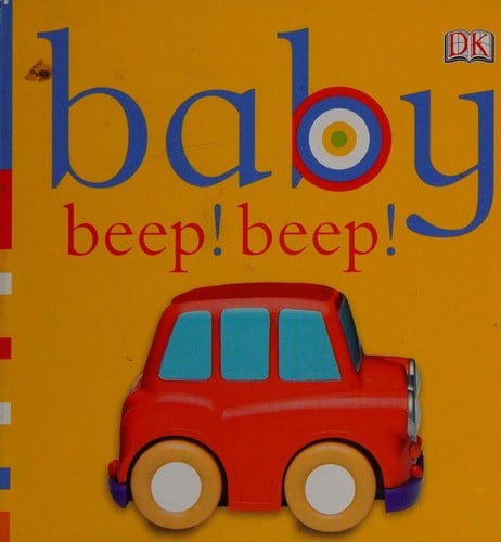 Baby beep! beep!