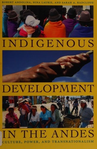 Indigenous development in the Andes