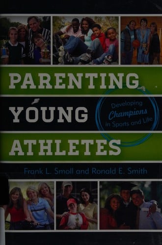Parenting young athletes