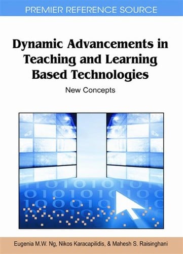 Dynamic advancements in teaching and learning based technologies