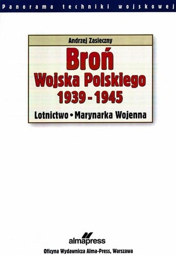 Broń Wojska Polskiego 1939-1945