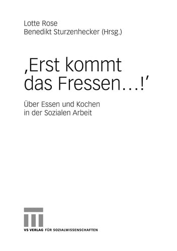 "Erst kommt das Fressen ...!"